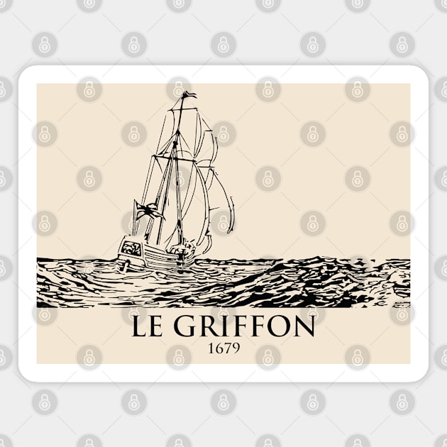 Le Griffon 1679 Ship Magnet by Lakeric